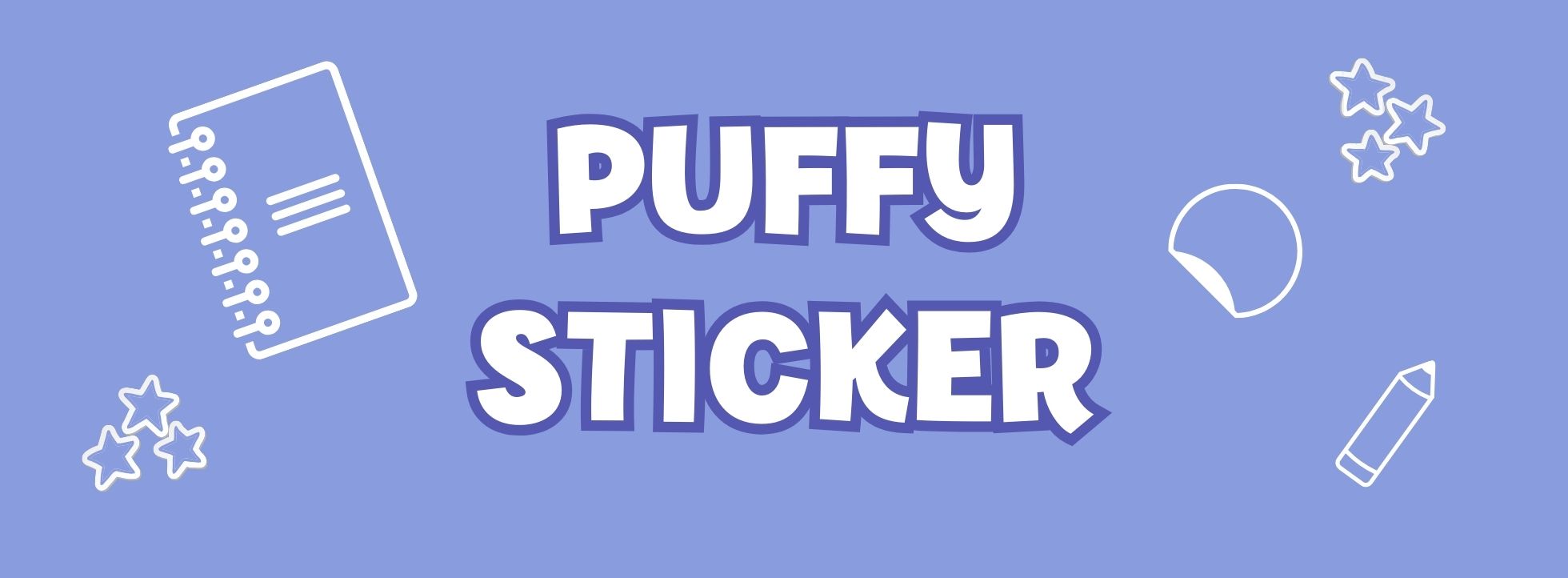 Puffy Sticker