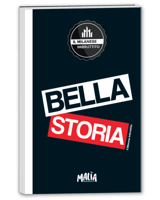 Notebook Bella Storia. Il Milanese Imbruttito